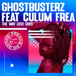 The Way Love Goes Feat. Culum Frea