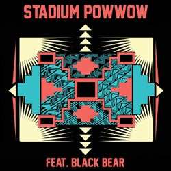 Stadium Pow Wow (feat. Black Bear)
