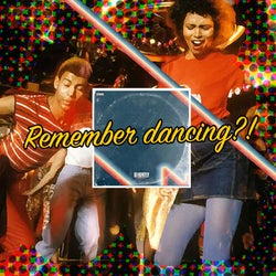 Remember Dancing?