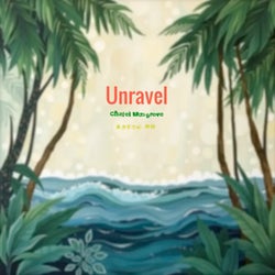 Unravel