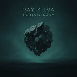 Fading Away