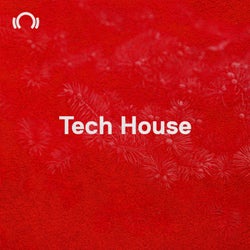 NYE Essentials: Tech House