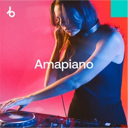 Top Streamed Tracks 2025: Amapiano