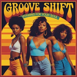 Groove Shift
