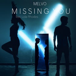 Missing You (feat. Lola Rhodes)