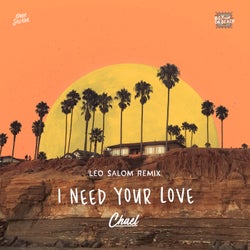 I Need Your Love (Leo Salom Remix)