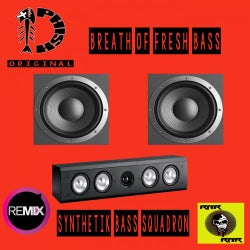 Breath Of Fresh Bass (SBS Remix)
