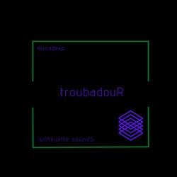 .troubadouR