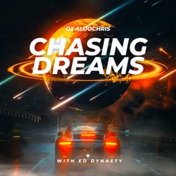 Chasing Dreams (Remastered)