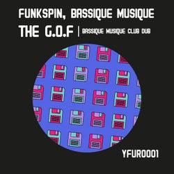 The G.O.F (Bassique Musique Club Dub)