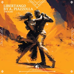 Libertango by A. Piazzolla