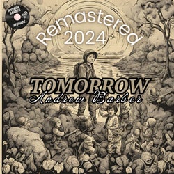 Tomorrow (Remastered 2024)