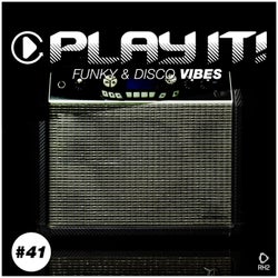 Play It!: Funky & Disco Vibes Vol. 42