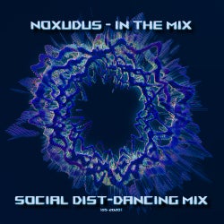 Social Dist-Dancing Mix 05/2020