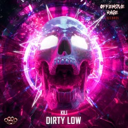 Dirty Low