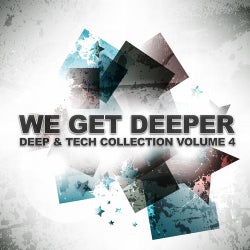 We Get Deeper - Deep & Tech Collection Vol. 4