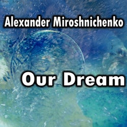 Our Dream