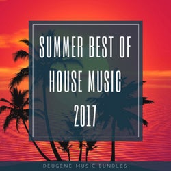 Summer Best Of House Music 2017