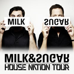 Milk & Sugar’s House Nation Chart