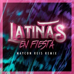 Latinas En Fiesta (Maycon Reis Remix)