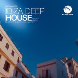 Ibiza Deep House 2024 (Finest Chill and Deep House Selection)