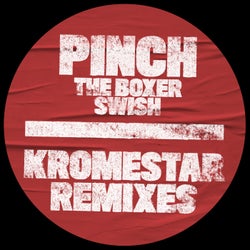 The Boxer / Swish (Kromestar Remixes)