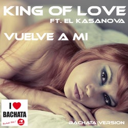 Vuelve a Mi (feat. El Kasanova) [Bachata Version]