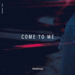Come to Me
