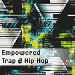 Empowered Trap & Hip-Hop