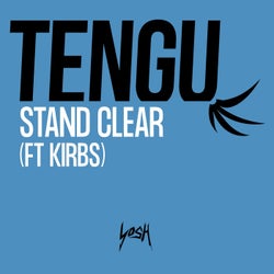 Stand Clear (feat. Kirbs)