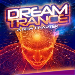 Dream Trance: A New Chapter