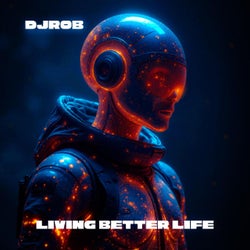 Living Better Life