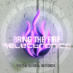 Bring the Fire