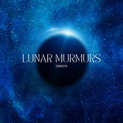 Lunar Murmurs