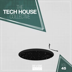 The Tech House Collective, Vol. 45