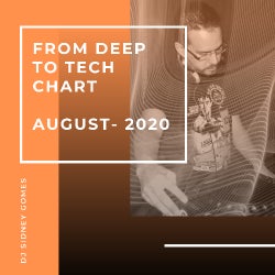 FROM DEEP TO TECH - AUGUST/2020