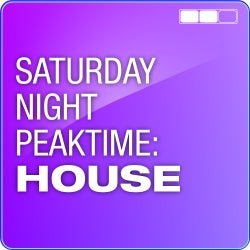 Saturday Night Peaktime: House