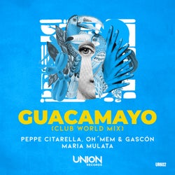 GUACAMAYO (Club World Mix)