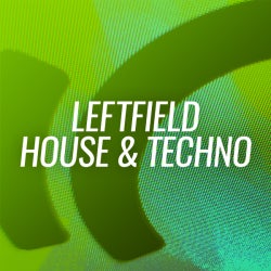 Leftfield House & Techno Audio Examples