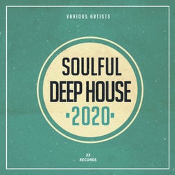 Soulful Deep House 2020