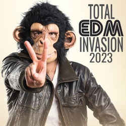 Total EDM Invasion 2023
