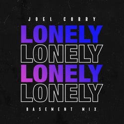 Lonely (Basement Mix) [Extended]