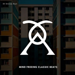 Mind Freeing Classic Beats