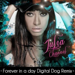 Forever in a Day (Digital Dog Remix)