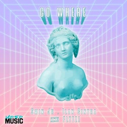 Go Where (Original Mix)