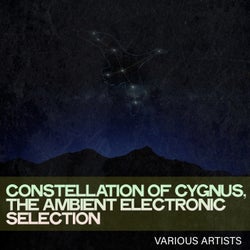 Constellation of Cygnus, the Ambient Electronic Selection