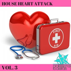 House Heart Attack Vol. 3
