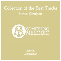 Collection of the Best Tracks From: 2Illusions