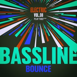 Electric Bassline Bounce, Vol.08