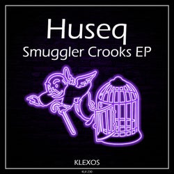 Smuggler Crooks EP